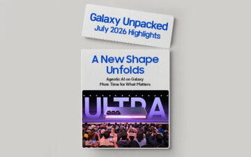 [Infographic] [Galaxy Unpacked July 2026] Highlights From Galaxy Unpacked
